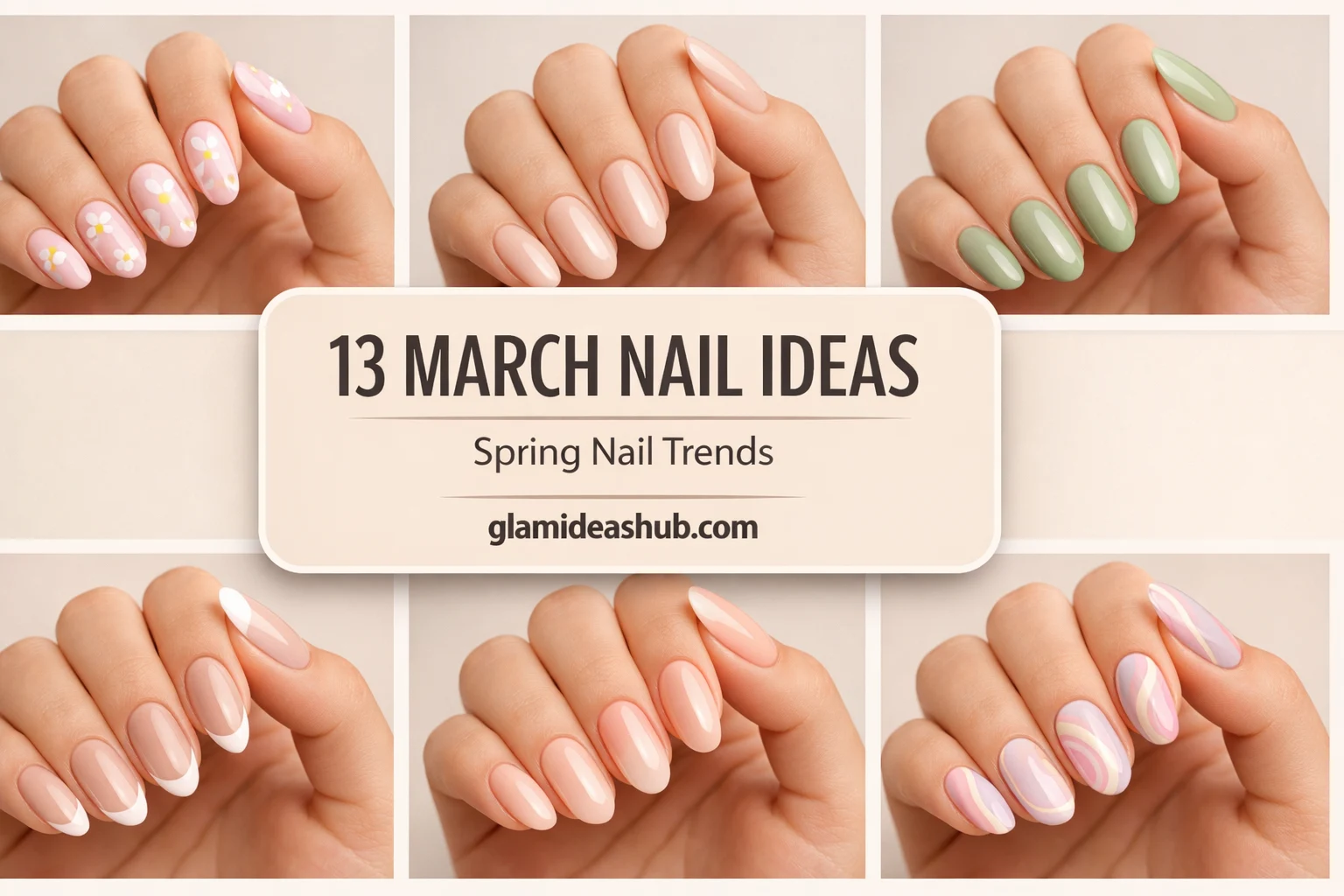 13 march nail ideas collage featuring pastel spring nails french tips floral nails and swirl nail designs spring manicure inspiration