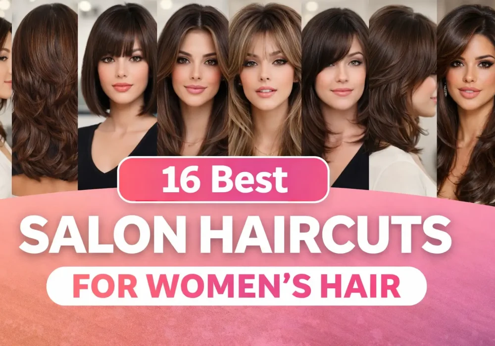 16 best salon haircuts for women featured image collage with trendy layered cuts, glossy healthy hair transformations, modern women haircut inspiration banner