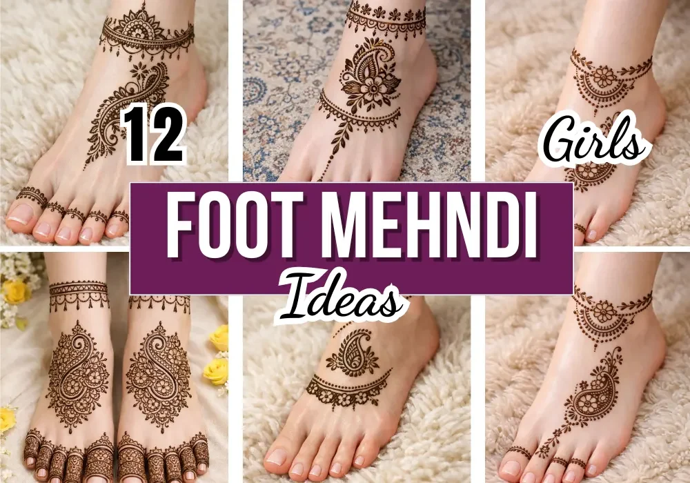 Collage of 12 simple foot mehndi designs for girls featuring floral paisley and anklet style patterns for casual and festive looks
